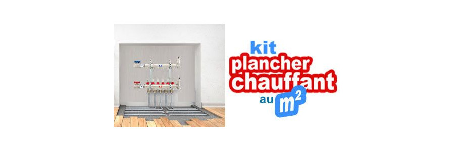 Kits de plancher chauffant au m²| Discount Plomberie