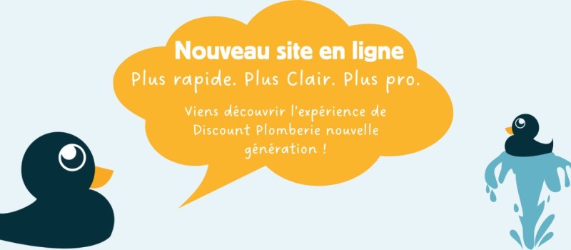 Le nouveau site Discount Plomberie est en ligne… et il envoie du lourd !