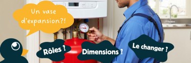 Vase d’expansion de chauffage : rôle, dimensionnement & quand le changer ?